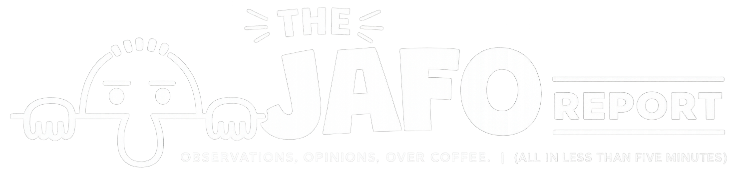 The JAFO Report